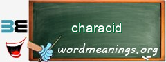 WordMeaning blackboard for characid